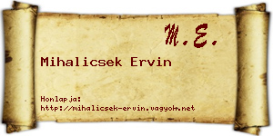 Mihalicsek Ervin névjegykártya